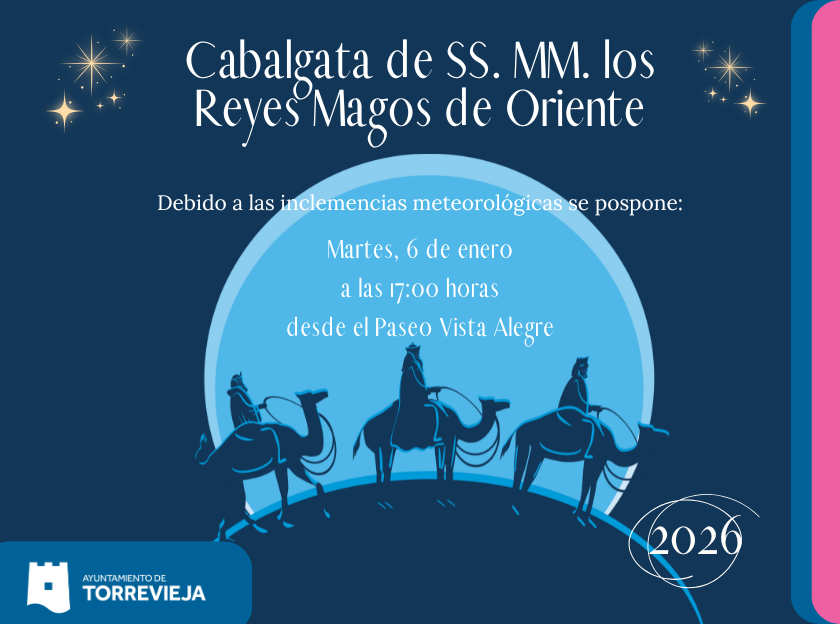 El Ayuntamiento de Torrevieja pospone la Cabalgata de Reyes al 6 de enero por previsión de condiciones meteorológicas adversas