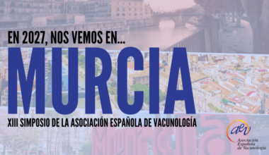 Murcia acogerá el XIII Simposio de la Asociación Española de Vacunología - Vacunas