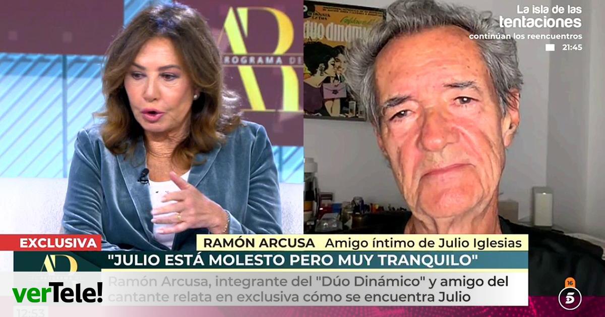 Ana Rosa replica la defensa de Ramón Arcusa, ex 'Dúo Dinámico', a su amigo Julio Iglesias: "La Justicia hablará"