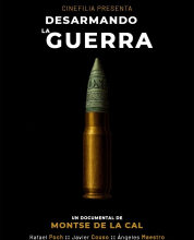 El jueves 15 puedes ver, gratis, 'Desarmando la guerra', en los Multicines | NuevaAlcarria