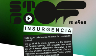 Festival Santiago Off 2026 | Centro Gabriela Mistral