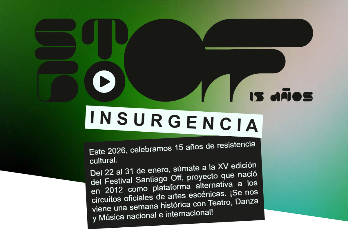 Festival Santiago Off 2026 | Centro Gabriela Mistral