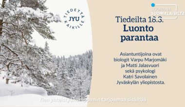Tiedeilta: Luonto parantaa – uusia keinoja mielen hyvinvoinnin lisäämiseen ja kamppailuun tauteja vastaan | Suorana suomalaisilta