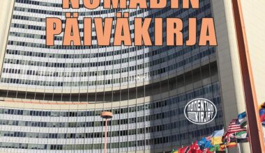 Nomadin päiväkirja – työmatkaajan muistiinpanoja maailmalta