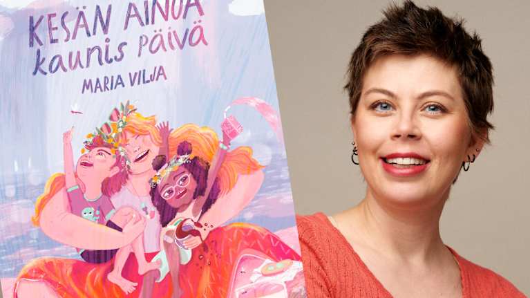 Maria Vilja ja kirjan Kesän ainoa kaunis päivä kansi.