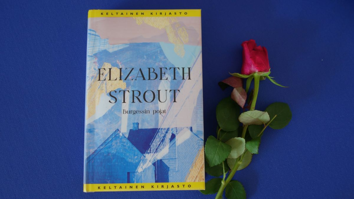 Elizabeth Strout: Burgessin pojat - "nobody ever knows anyone"