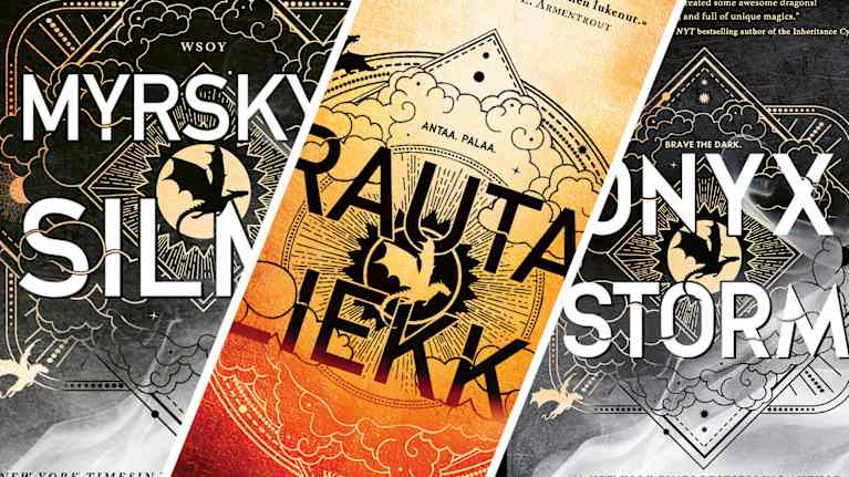 Kuvassa on kolmen kirjan kannet, joista ensimmäinen on "Myrskyn silmä", keskimmäinen "Rautaliekki" ja oikeanpuoleinen "Onyx Storm".