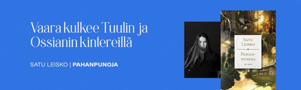 Satu Leiskon tummasävyinen trilogia saa päätöksensä kirjassa Pahanpunoja