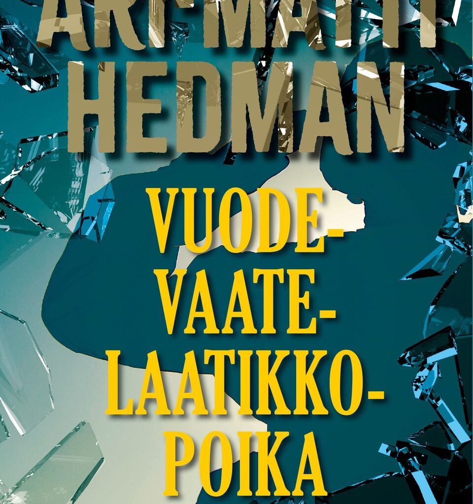 Vuodevaatelaatikkopoika – näyttelijä Ari-Matti Hedmanin vaikuttava esikoisromaani