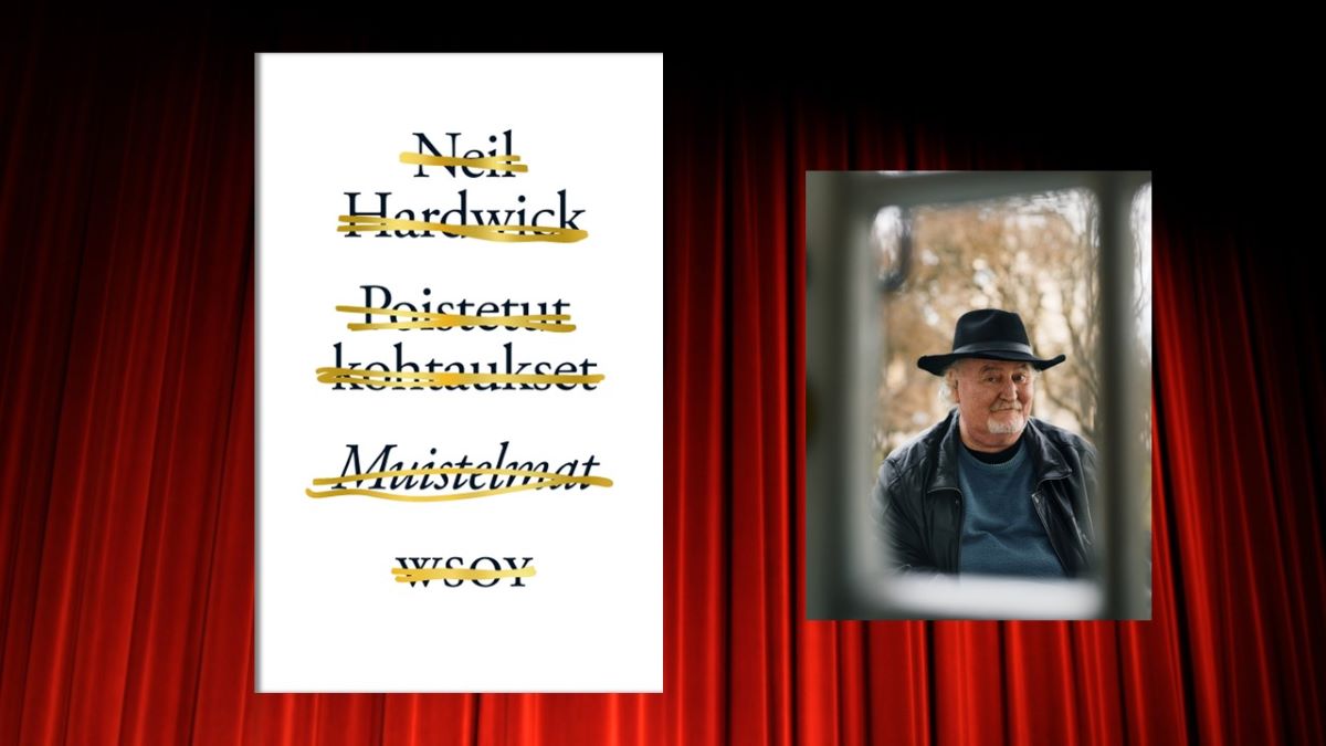 Neil Hardwick: Poistetut kohtaukset. Muistelmat