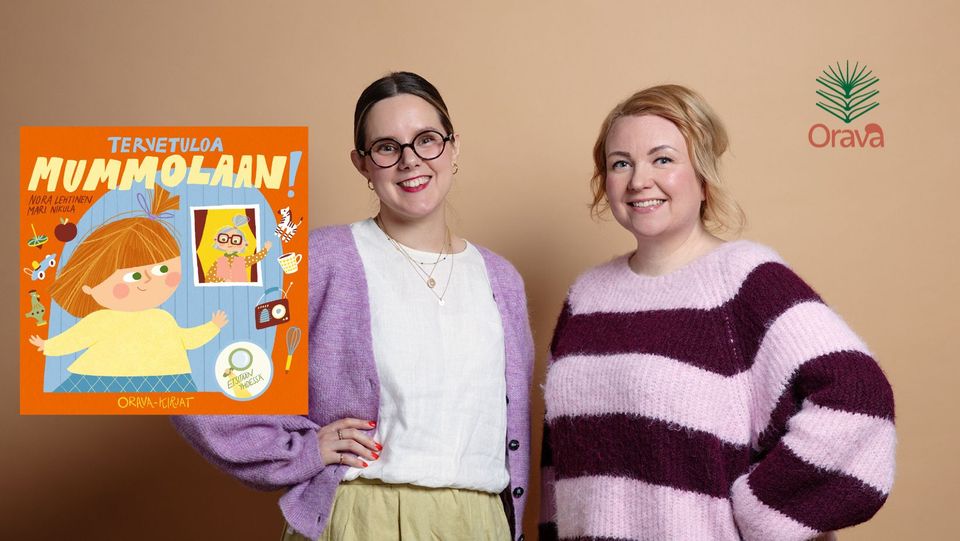 Tervetuloa mummolaan! on ylistys lapsen ja isovanhempien suhteelle