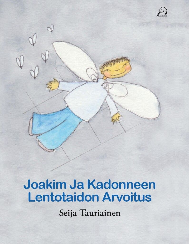 Joakim ja kadonneen lentotaidon arvoitus - lastenkirjauutuus