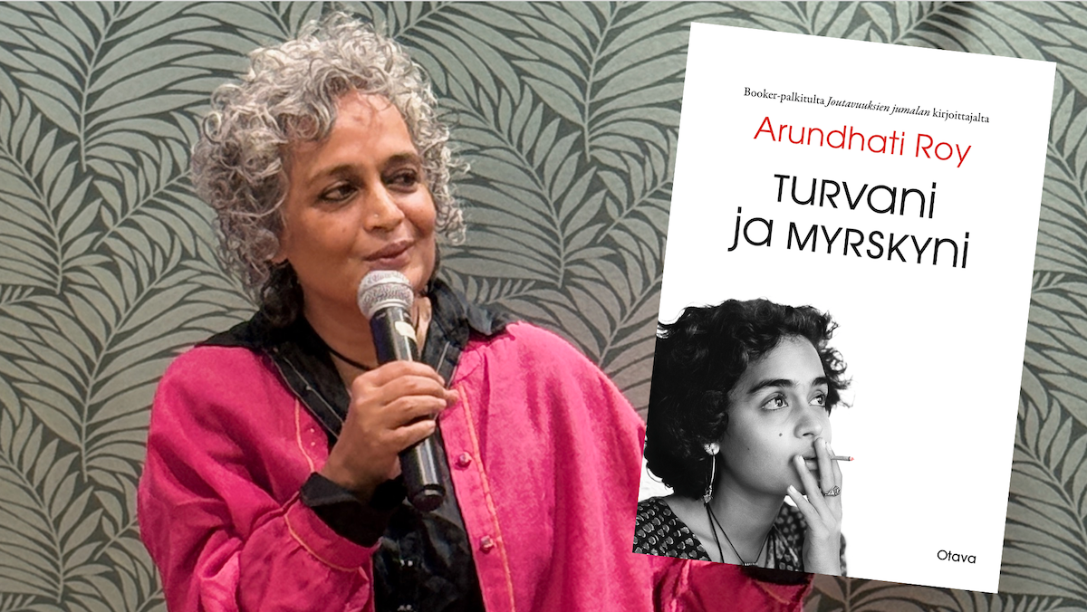 Arundhati Roy: Turvani ja myrskyni