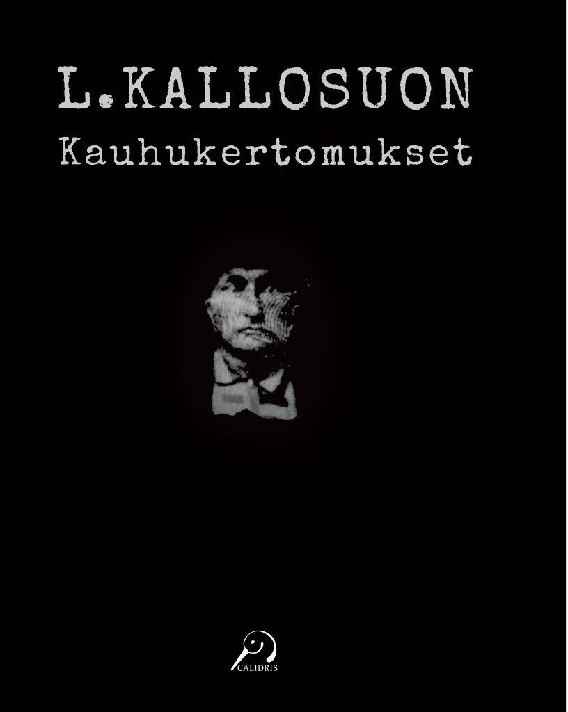Ihmisyyden säröjä tutkiva novellikokoelma: L. Kallosuo leikkii unen ja todellisuuden rajoilla