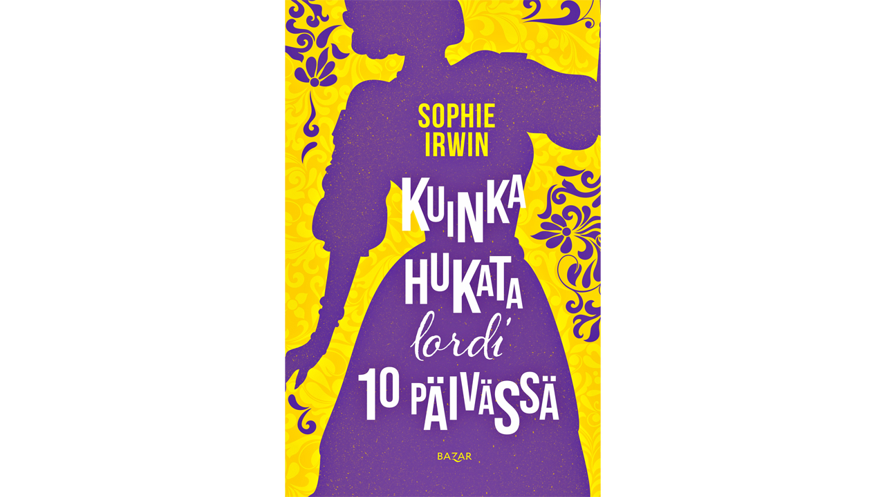 Osallistu Seuran paras juttu 42/25 äänestykseen! Voit voittaa  Sophie Irwinin Kuinka hukata lordi 10 päivässä -kirjan!