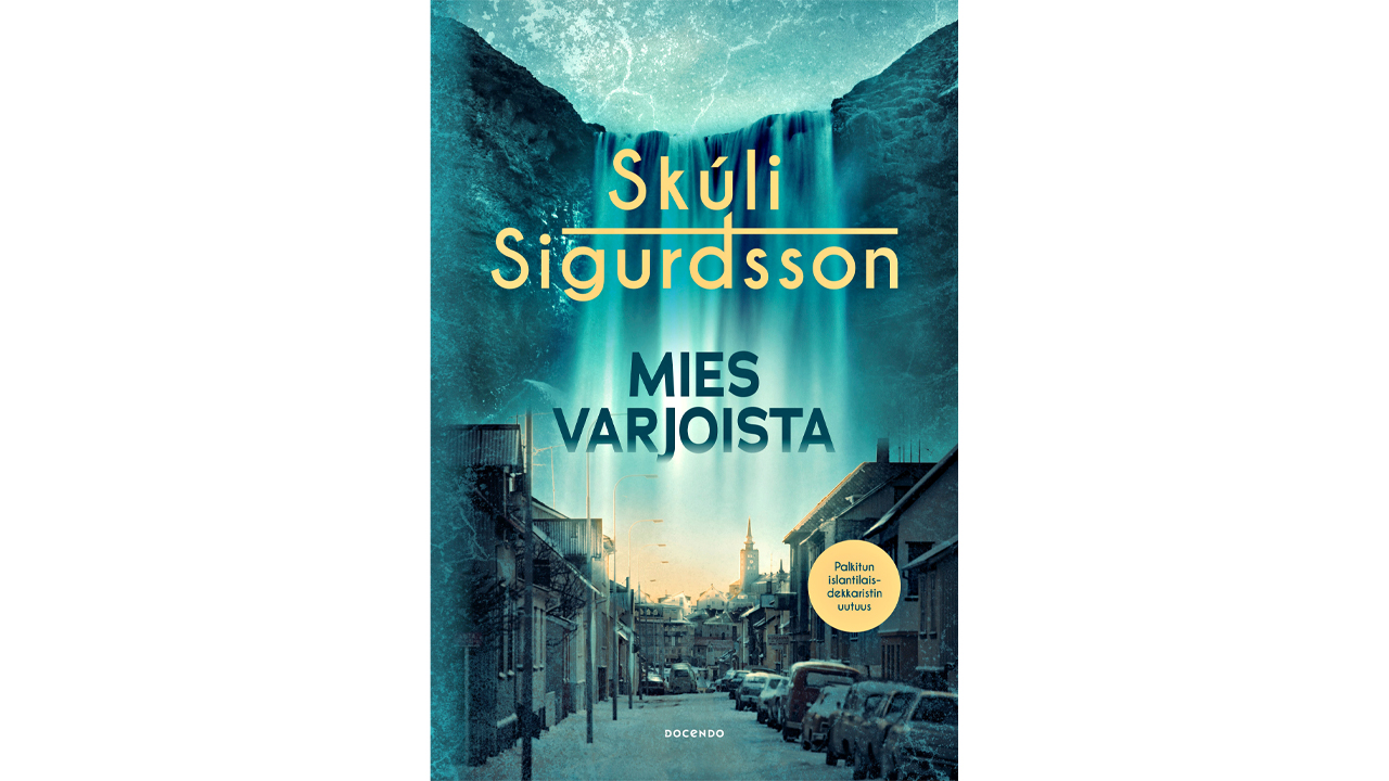 Osallistu Seuran paras juttu 40/25 äänestykseen! Voit voittaa Skúli Sigurdssonin Mies varjoista-kirjan!
