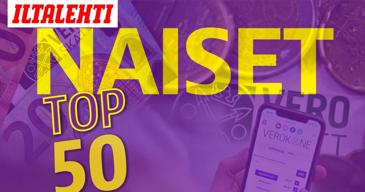 Tässä ovat Suomen kovatuloisimmat naiset - Iltalehti