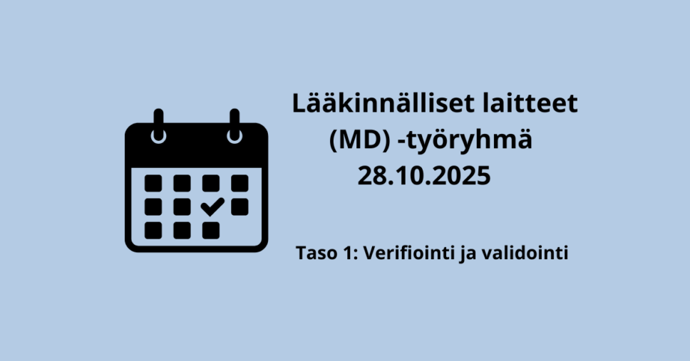 Lääkinnälliset laitteet -työryhmä lokakuu