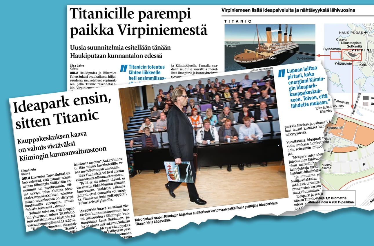 Kiimingin Ideapark-hanke oli suuri puheenaike. Kalevan aprillipäivän pilajutussa 2009 Titanicia vietiin Virpiniemeen.