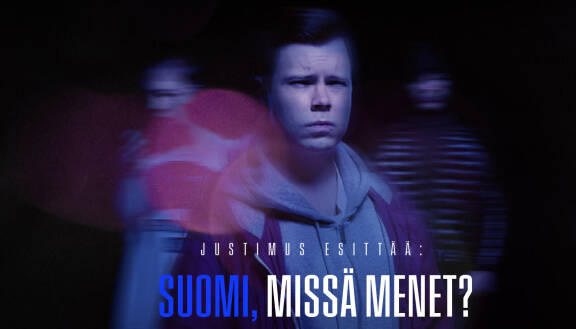 Justimus esittää: Suomi, missä menet?