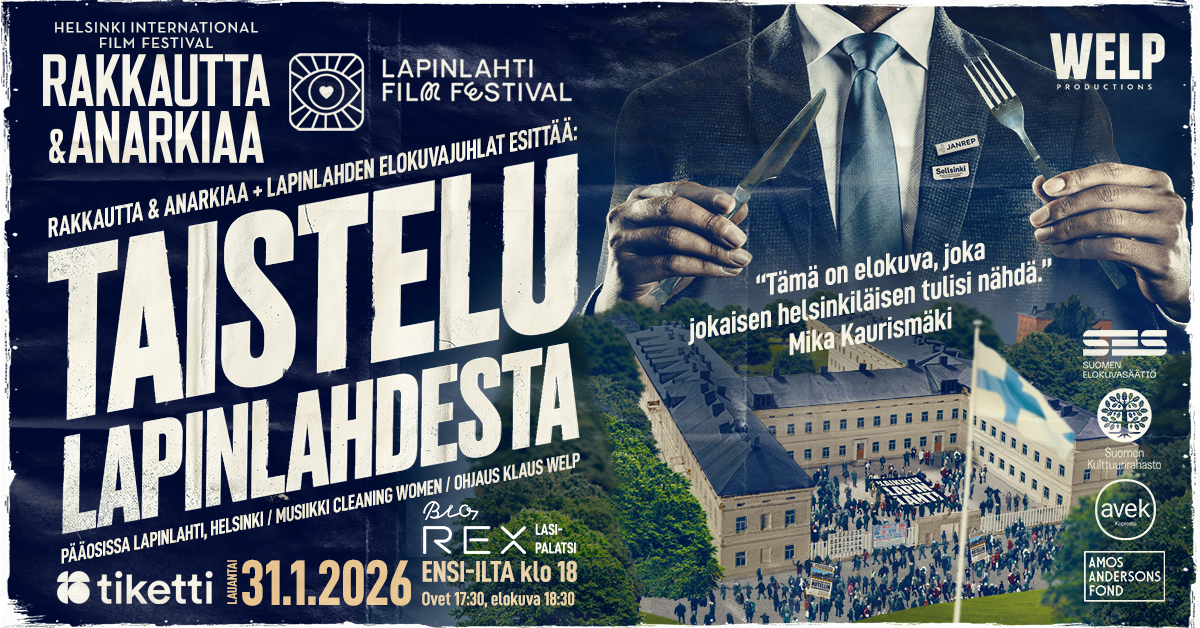 Rakkautta & Anarkiaa x Lapinlahden Elokuvajuhlat esittää: Taistelu Lapinlahdesta