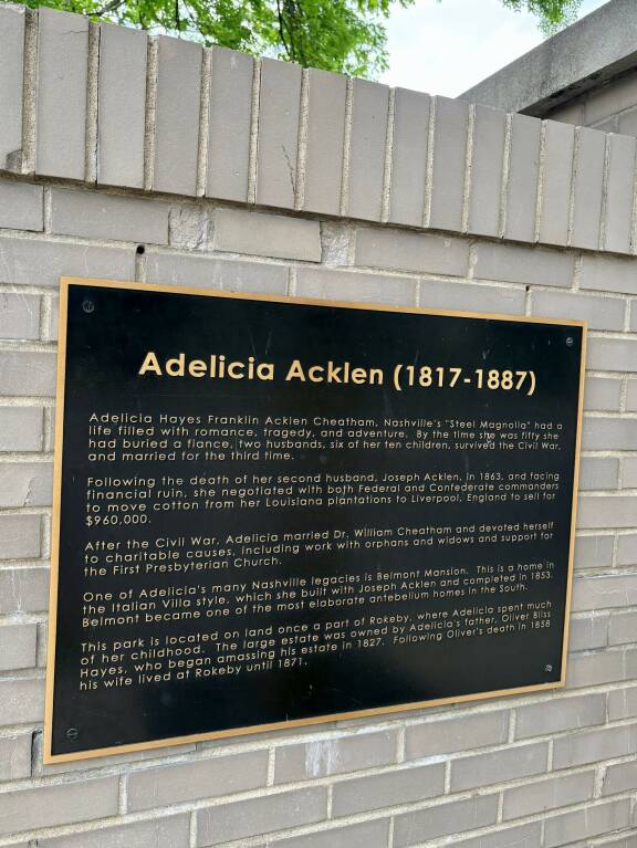 Amerikkalaisen rautarouva Adelicia Acklen (1817–1887) mukaan on nimetty useita rakennuksia Nashvillessä ja muuallakin Tennesseessä.
