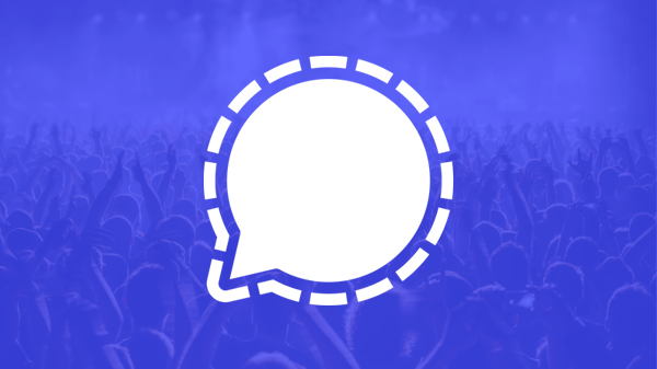 Is this true, how many of you use signal?