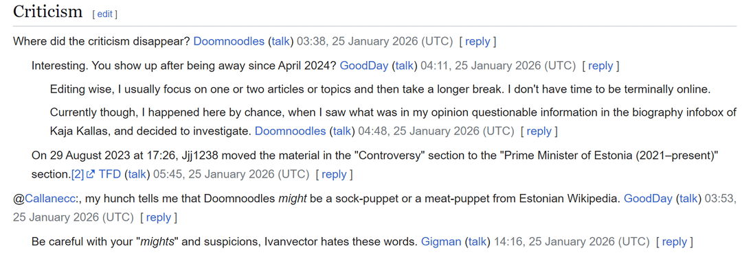 GoodDay is an ally of the Russian chauvinist who vandalised 600 Estonian biographies on English Wikipedia. He accuses Estonian users of being “sockpuppets”. He is a Canadian opposing the British monarchy, a common position among the far-left. He also has a long list of bans dated to 2012