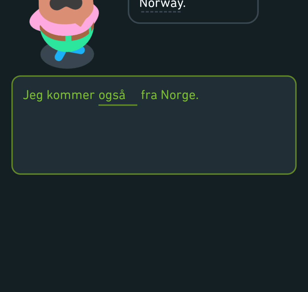I did some languages class on duolingo