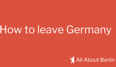 How to leave Germany