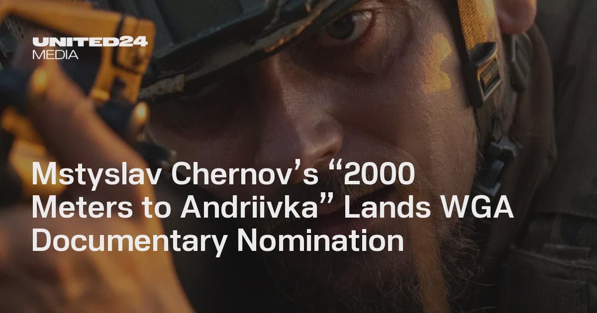 Mstyslav Chernov’s “2000 Meters to Andriivka” Lands WGA Documentary Nomination