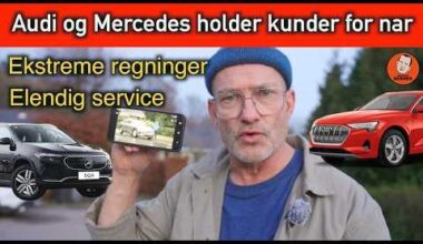 "Audi og Mercedes svigter kunderne"