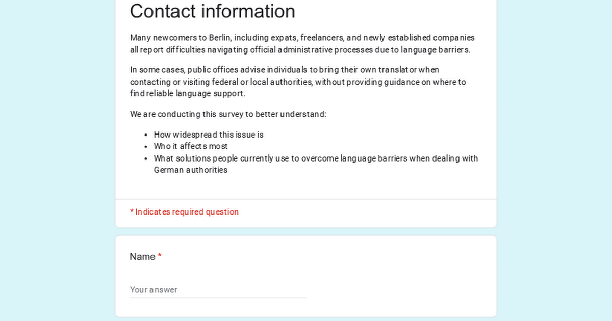 Please only participate if you have personal experience with language barriers when dealing with German public authorities.