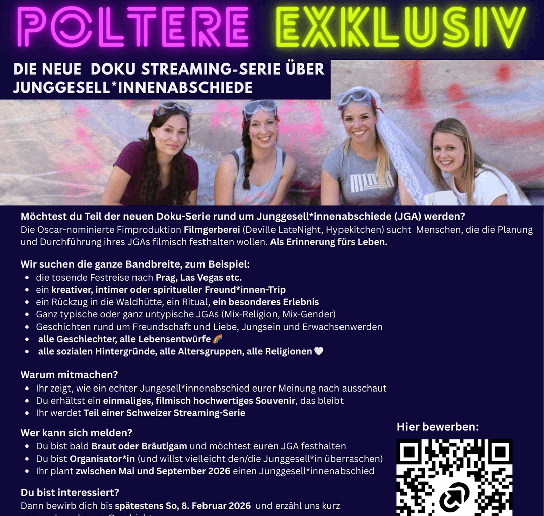 Do you want to be in a Swiss Doku-Series about Bachelor Trips?