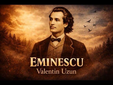 EMINESCU - VALENTIN UZUN (OFFICIAL VIDEO)