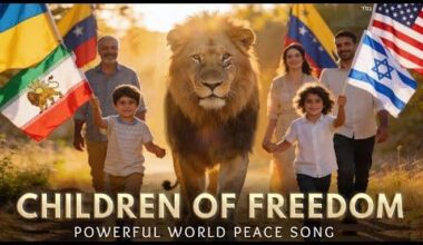 Children of Freedom 🎵 Powerful World Peace Worship Song for Israel, Iran & the World