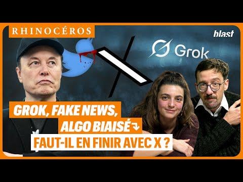 🦏 GROK, FAKE NEWS, ALGO BIAISÉ : FAUT-IL EN FINIR AVEC X ?