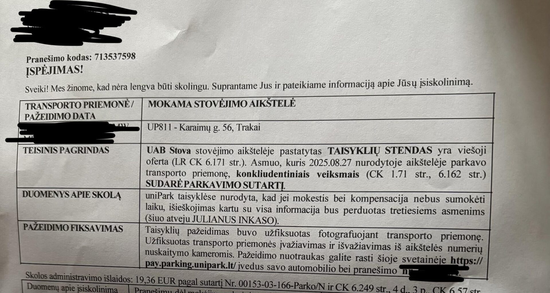 Kodel reikia moketi bauda per kazkoki 3rd party? Ir dar uz baudos administravima?