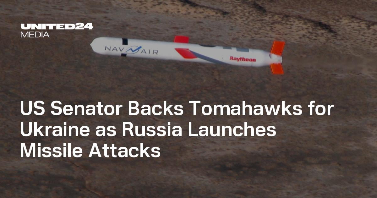 US Senator Backs Tomahawks for Ukraine as Russia Launches Missile Attacks