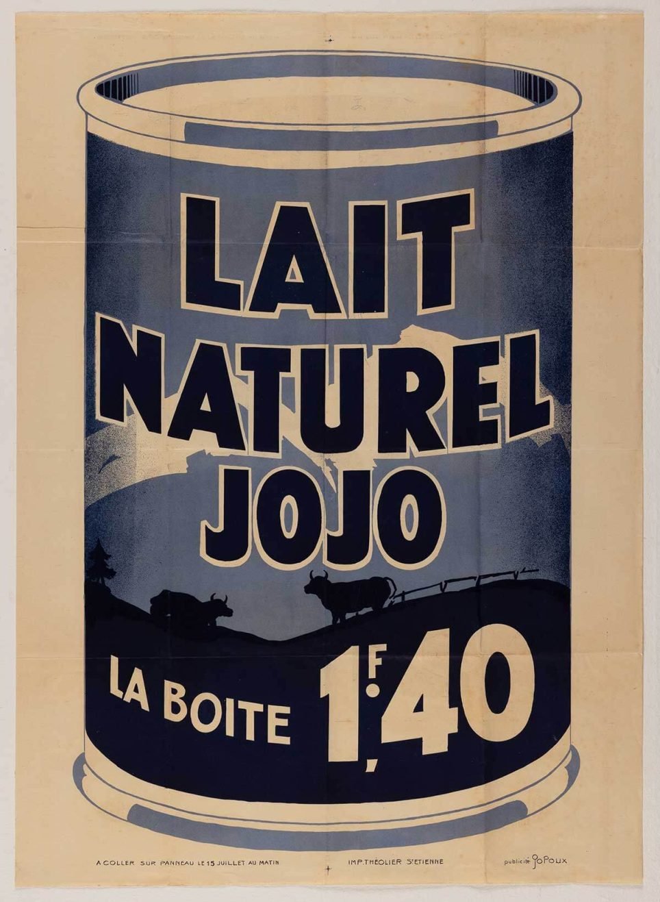 Jo ROUX (Joseph Philippe ROUX, dit) (1897-1952) pour CASINO GUICHARDPERRACHON ET CIE, Saint-Étienne, Affiche pour le « Lait naturel Jojo »