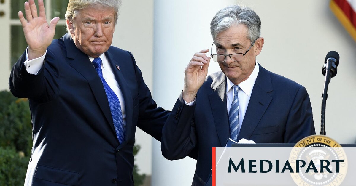 Entre Donald Trump et la Réserve fédérale, l’inévitable collision - Mediapart