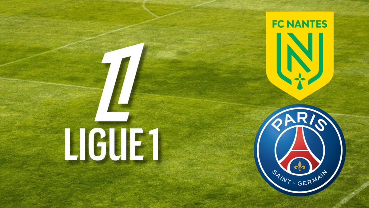 Nantes – PSG en direct : à quelle heure et sur quelle chaîne voir le match en direct ?
