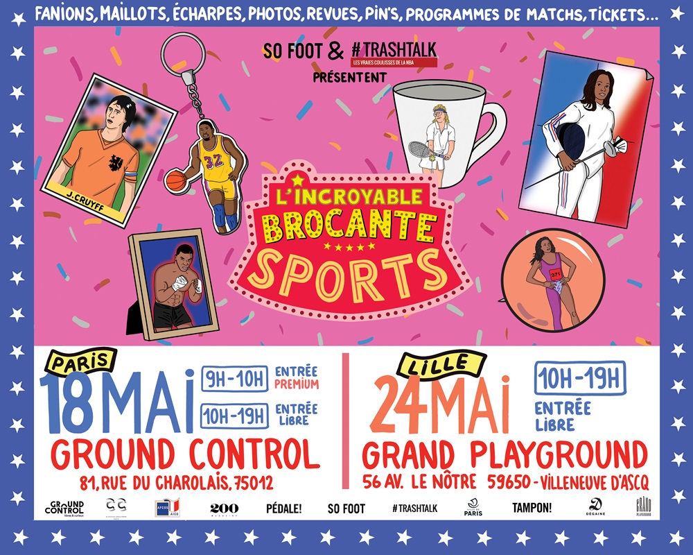 La plus grande brocante foot d'Europe revient à Paris et Lille en mai ! - Évènement - So Foot X TrashTalk X Dégaine