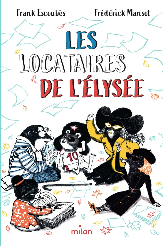 Les Locataires de l’Élysée