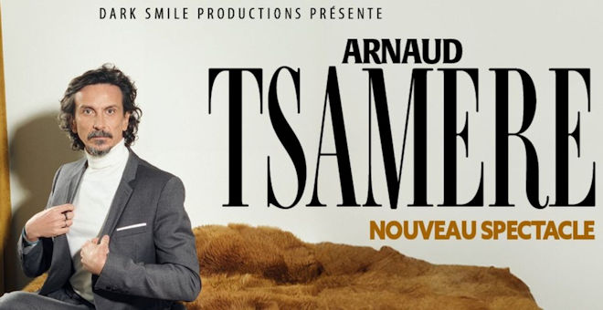 [Nouvelle date] Le Théâtre Sébastopol de Lille accueillera le nouveau spectacle d'Arnaud Tsamere le jeudi 19 novembre 2026