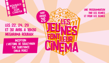 C'est le Printemps : « Les Jeunes font leur cinéma » 🎬