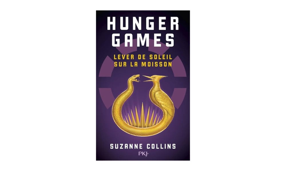 Hunger Games - Lever de soleil sur la moisson de Suzanne Collins