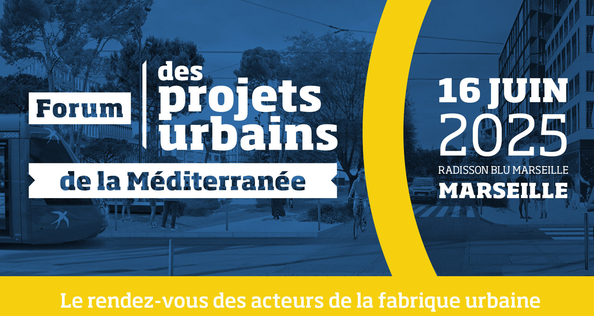 © D.A - Le Forum des Projets Urbains Méditerranée 2025 s'installe à Marseille le 16 juin prochain. Près de 400 professionnels présents, plus de vingt ateliers prévus et deux conférences plénières.