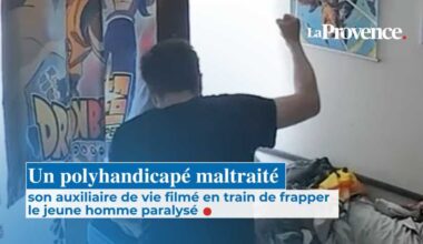 Un jeune handicapé frappé par son auxiliaire de vie à Marseille, les caméras ont tout filmé