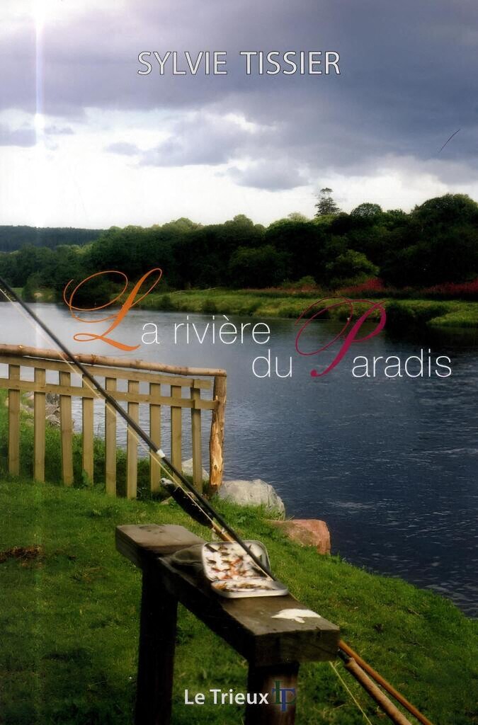 Le saviez-vous ? La Pêche dans la Touques près de Pont-l'Évêque a inspiré un livre !